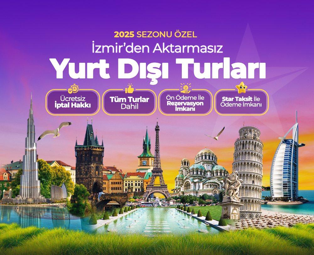 2025 Yurtdışı Erken Rezervasyon